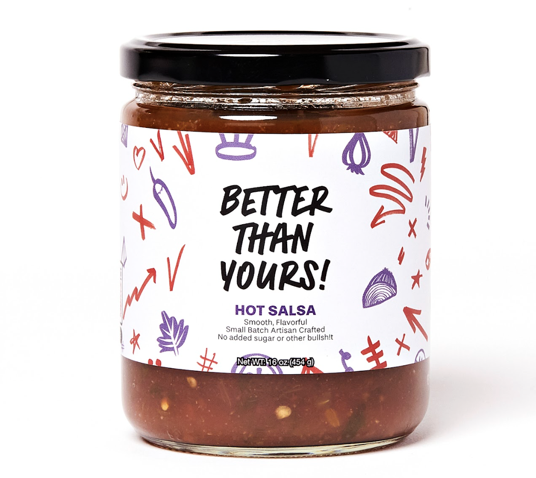 Better Than Yours - Hot Salsa